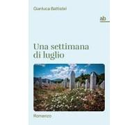 Una Settimana Di Luglio