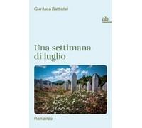 Una Settimana Di Luglio