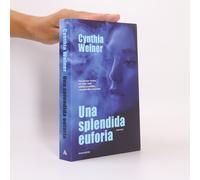 Una Splendida Euforia