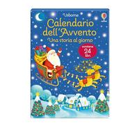 Una storia al giorno. Calendario dell’Avvento (Vol. 2)