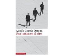 Una Tumba En El Aire - [Livre en VO] García Ortega, Adolfo (Auteur)