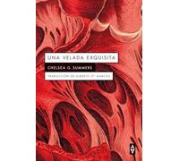 UNA VELADA EXQUISITA: An Excellent Host