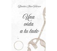 Una vida a tu lado