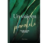 Una vida en paralelo: Agenda trienal (tapa dura verde)