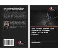 Una Visione Basata Sulle Risorse Dei Successi Della Corsa D'élite Keniota