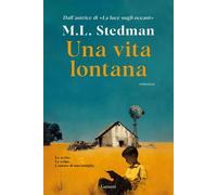 Una vita lontana - M.L. Stedman - Garzanti - ebook (ePub) - Livre