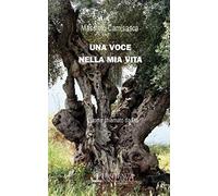 Una Voce Nella Mia Vita