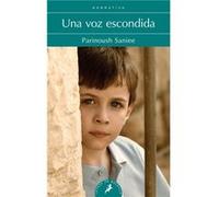 Una Voz Escondida Saniee, Parinoush (Auteur)