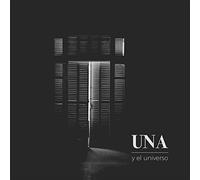 Una Y El Universo - Una Y El Universo