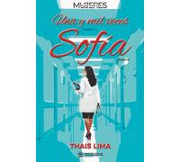 Una y Mil Veces Sofía