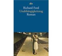 Unabhängigkeitstag | Richard Ford Richard FordRichard Ford (Auteur)