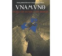 Unamuno: entre los hunos y los hotros