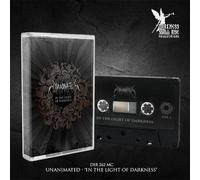 UNANIMATED - IN THE LIGHT OF DARKNESS - Cassette - K72z