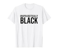 Unapologetically Black Black Lives Matter Activiste de Protestation T-Shirt