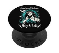 Unashamed Believer Holy Christian Jésus Faith Romains 1:16 PopSockets PopGrip Adhésif