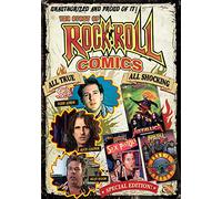 Unauthorized and Proud It: The Story of Rock 'N' Roll Comics