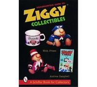 Unauthorized Guide to Ziggy Collectibles, Schiffer Book for Collectors Series Andrea Campbell (Auteur)