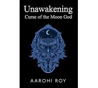 Unawakening: Curse of the Moon God