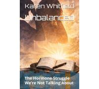 Unbalanced: The Hormone Struggle We’re Not Talking About