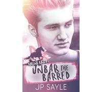 Unbar the Barred: Sweet & Spicy Small Town, Cowboy MM Romance