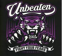 Unbeaten – Fight Your Fears – CD