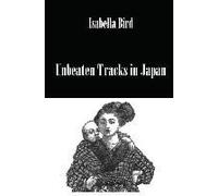 Unbeaten Tracks In Japan