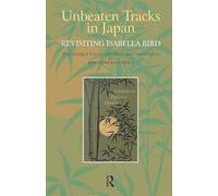 Itinéraires inédits au Japon – Revisiter Isabella Bird – Routledge