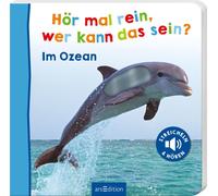 unbekannt Hör mal rein, wer kann das sein? - Im Ozean: Streicheln u (Board book)