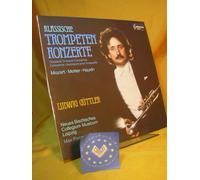 unbekannt - Ludwig Güttler - "Klassische Trompetenkonzerte" Mozart - Molter - Haydn - Vinyl LP