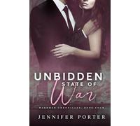 Unbidden State Of War: Wardman Chronicles: Book Four