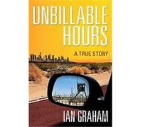 Unbillable Hours Ian Graham (Auteur)