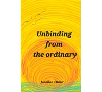 Unbinding from the ordinary