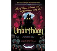 Unbirthday (A Twisted Tale): A Twisted Tale