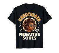 Unbothered by Negative Souls T-Shirt