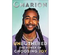 Unbothered: The Power of Choosing Joy - A Beloved Entertainer's Intimate Guide to Wholeness, Love, and Spiritual Wellness