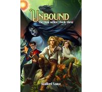Unbound: The Dust series: Book 3
