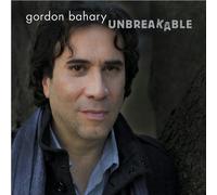 Unbreakable by Bahary, Gordon (2012-08-28?