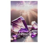 Unbreakable Still: Rising Beyond Survival