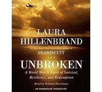 [(Unbroken: A World War II Story of Survival, Resilience, and Redemption)] [by: Laura Hillenbrand]