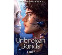 Unbroken Bonds
