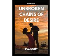 Unbroken Chains of Desire