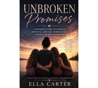 Unbroken Promises