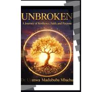 Unbroken: The Story of a Woman Who Refused to Quit