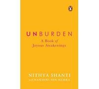 Unburden: A Book of Joyous Awakenings