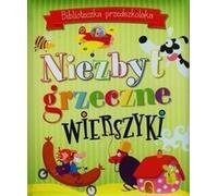 Unbyt grzeszyki Niezbyt grzeczyki wierszyki Biblioteczka przedszkolaka Collective arrangement (Buch auf Polnisch)