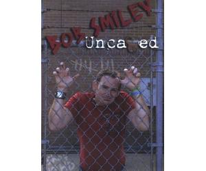 Uncaged - Bob Smiley