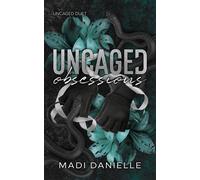 Uncaged Obsessions Dark MMA Why choose romance - Madi Danielle - Auto-Édition - ebook (ePub) - Livre