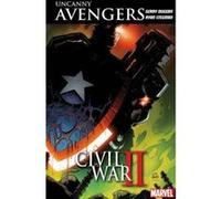 Uncanny Avengers: Unity Vol. 3: Civil War II - [Version Originale] Inconnu (Auteur)
