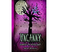 Uncanny: Sorrow of Moonlight