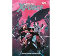 Uncanny X-Force - Rick Remender - Panini Comics - cartonné - Comics